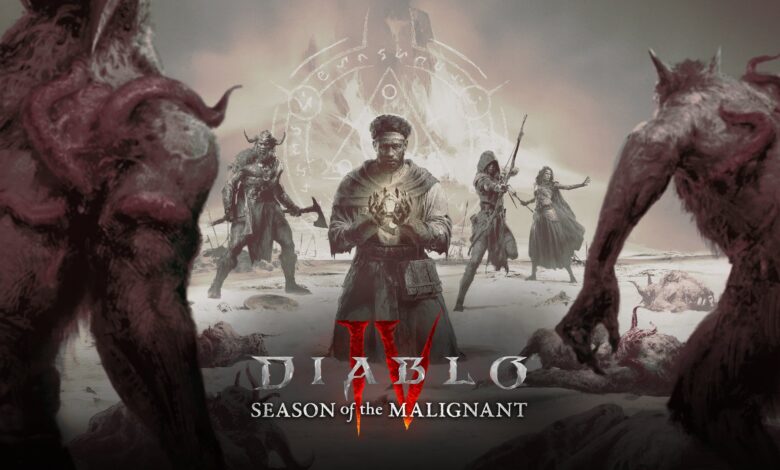 كل-ما-تود-معرفته-حول-الموسم-الأول-diablo-4-بعنوان-season-of-the-malignant-والعرض-الرسمي-–-العاب-–-يلا-لايف