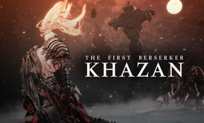 الكشف-عن-موعد-الإصدار-المتوقع-للعبة-the-first-berserker-khazan-والمزيد.-–-العاب-–-يلا-لايف