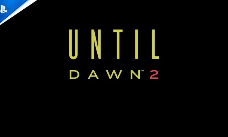 عاجل:-الاعلان-رسمياً-عن-لعبة-until-dawn-2-مع-نافذة-اطلاق-في-2027-–-العاب-–-يلا-لايف