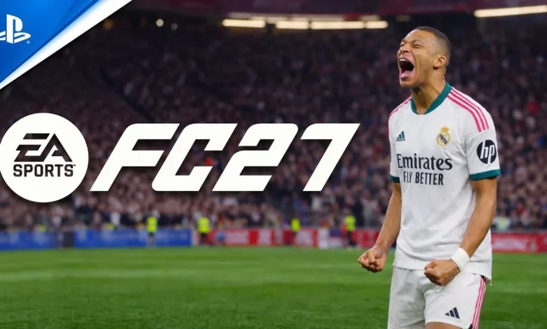هل-تصدر-ea-sports-fc-27-على-أجهزة-الجيل-الماضي.إليكم-الجواب-–-العاب-–-يلا-لايف