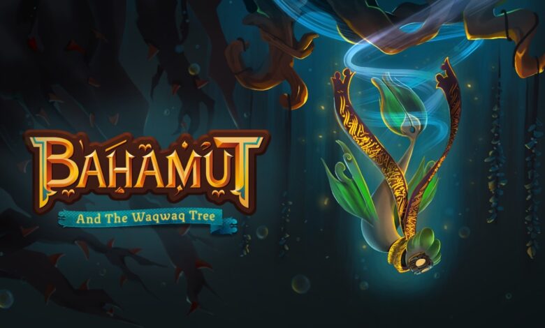 مراجعة-وتقييم-bahamut-and-the-waqwaq-tree-|-تجربة-عربية-بهدوء-البحر-–-يلا-لايف-–-يلا-لايف
