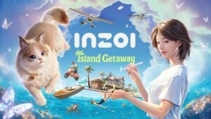 مراجعة-لعبة-inzoi-الشيقة،-وتوسعة-island-getaway-–-يلا-لايف-–-يلا-لايف