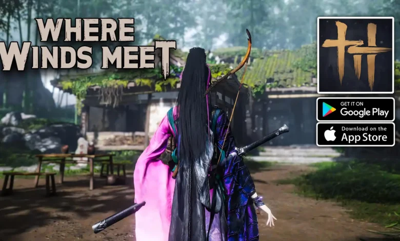 موعد-إصدار-نسخة-الهاتف-المحمول-من-where-winds-meet-ودعم-اللعب-المشترك-–-العاب-–-يلا-لايف-–-يلا-لايف