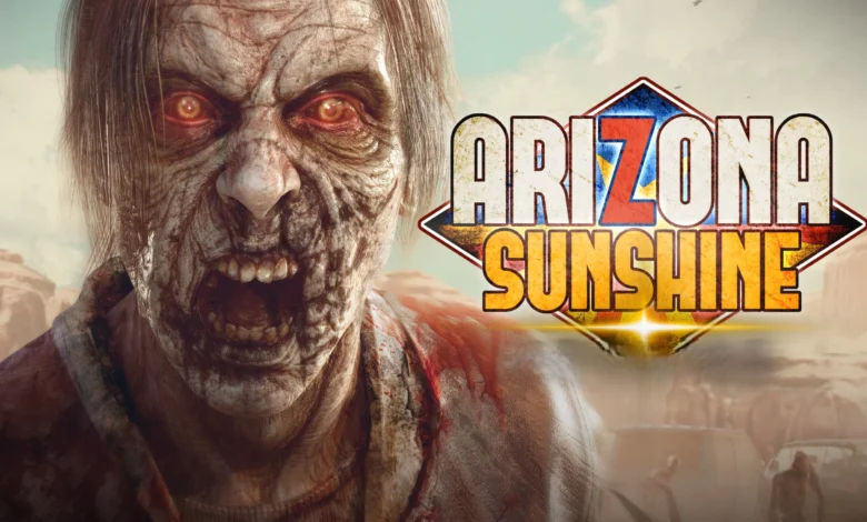 وداعًا-لنظارات-vr.-لعبة-arizona-sunshine-تتحول-إلى-لعبة-زومبي-تقليدية-–-العاب-–-يلا-لايف-–-يلا-لايف
